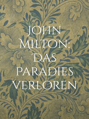 cover image of John Milton--Das Paradies verloren